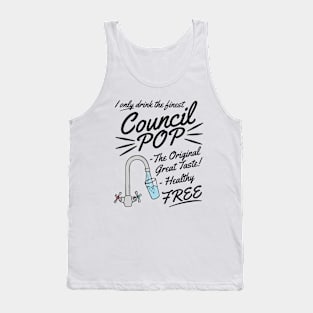 Council Pop, Sarcasm Funny Tank Top